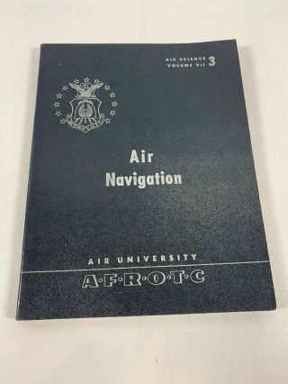 1954 Us Air Force Air Navigation Book Af Vintage A1