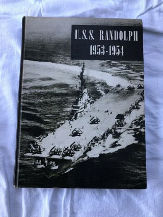 Uss Randolph Cva - 15 Med Cruise Book 1953 - 54 Carrier Air Group 14 With Newsl