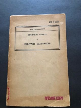 Ww2 Us Army Military Explosives Tm 9 - 2900 Training Book