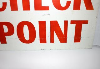 VINTAGE MILITARY CHECK POINT METAL SIGN,  RACE TRACK,  U.  S.  ARMY,  SECURITY 21 x 16 5