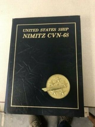 Vintage Uss Nimitz Navy United States Ship Nimitz Cvn - 68 Cvn 1979 - 80 Book