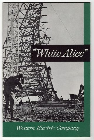 1950s Vintage Booklet: " White Alice " [alaska 
