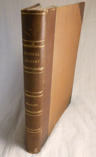 Joseph Maclise " Surgical Anat.  " Pub.  Phila 1853,  68 Coloured Plates,  Great Cond.