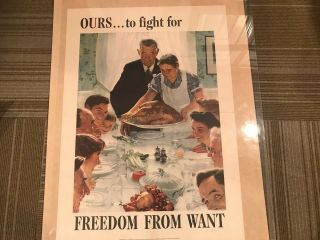 1943 Ww 11 Norman Rockwell Poster " Freedom From Want " Ours.  To Fight For