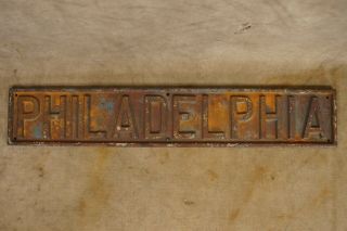 Antique Cast Iron Philadelphia City Railroad Bridge Sign Plaque 22 1/2 " By 4 "