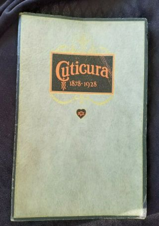 1928 Ad Book Fifty Years Of Cuticura Potter Drug & Chemical Malden Ma Medicine
