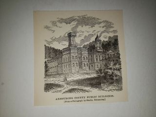 Armstrong County Public Buildings Pennsylvania 1876 Sketch Print Very Rare