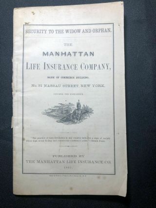 1861 Antique Manhattan Life Insurance Civil War Widows & Orphans Confederate