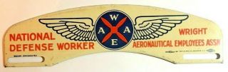 National Defense Worker License Plate Topper World War Ii Wright Aeronautical