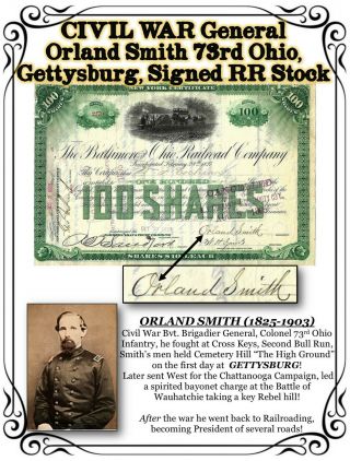 Civil War General Orland Smith 73rd Ohio,  Gettysburg,  1893 Signed B&o Rr Stock