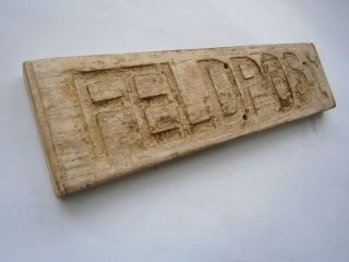 German sign FELDPOST Field postal office WW2 wwII Germany Trench Art Wood carvin 3