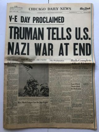 May 8 1945 Chicago Daily News V - E Day Proclaimed Truman Tells War Over Ww Ii