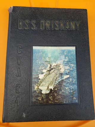 Uss Oriskany Cva - 34 1963 - 1964 Eastpac - Far East Cruise Book