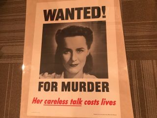 Wanted For Murder Her Careless Talk Costs Lives WWII 1944 Poster War 2