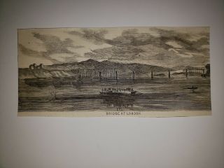 Battle Of Knoxville Tn Civil War Bridge At Loudon 1864 Hw Sketch