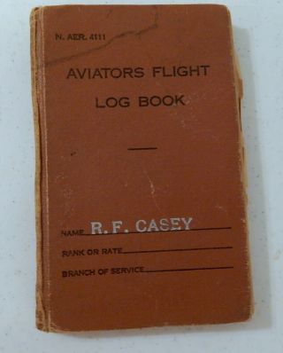 " Aviators Flight Log Book " (r.  F.  Casey - Served In The Pacific Theater Wwii)