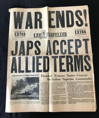 War Ends World War Ii August 14 1945 Lee Traveller Victory Japan Newspaper 2