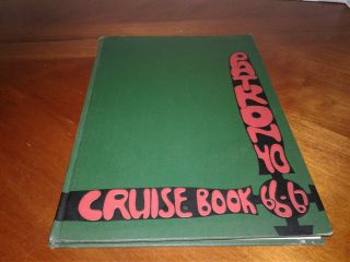 U.  S.  Navy Cruise Book Patrol Squadron 40 1966 - 1967