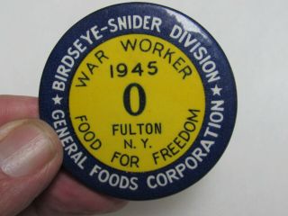 World War 2 Victory Pinback Button General Foods Birdseye Snider War Worker Id