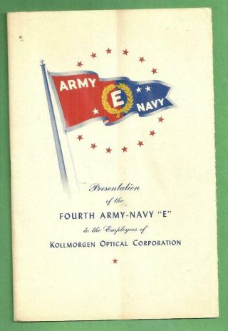 1944 Wwii Presentation Program To Kollmorgen Optical From Fourth Army - Navy " E "