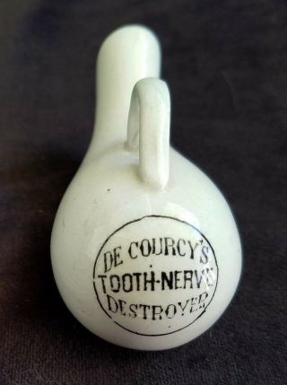 Old Adv Transferware Dental Pot Applicator De Courcy ' s Tooth Nerve Destroyer 2