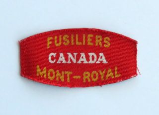 Ww2 Vintage Canvas Les Fusiliers Mont - Royal Canada Shoulder Flash