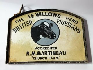 Walsham Le Willow - Vintage Double Sided Friesians Herd Sign - Martineau - Suffolk 2