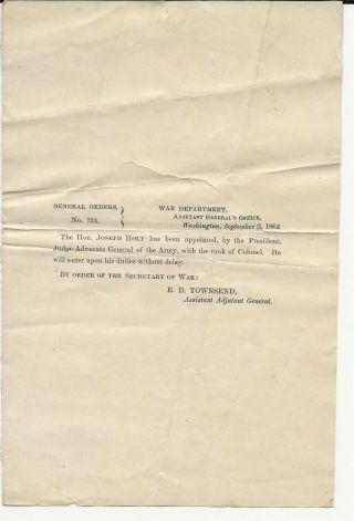 Civil War Orders; 1862 GO 124 Appointing Judge Holt Judge Advocate General 2