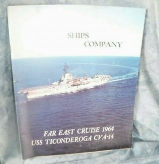 Uss Ticonderoga Cva - 14 Far East Deployment Cruise Book Year Log 1964