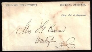 Civil War Cover From Colonel/general John G Barnard To Wife,  Autographed