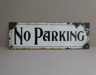 Antique 1920s Vintage Enamel Metal No Parking Sign
