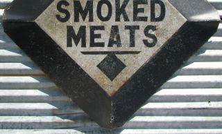 SMOKED MEATS METAL SIGN VINTAGE BBQ MEAT SMOKEHOUSE FARM BARN antique amish old 4