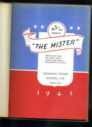 1943 ' THE MISTER ' AAF Class 43 - J Coleman Flying Sch KILLED - IN - ACTION 801st BS LT 2