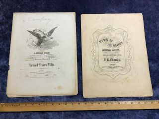 1862 Civil War Era Patriotic Sheet Music " Anthem Of Liberty " & " Hymn Of The Nation "