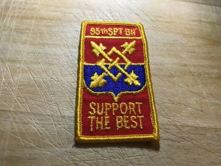 Cold War/vietnam? Us Army Patch - 95th Support Bn Support The Best - Beauty