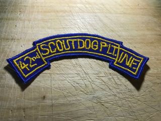 1960s/vietnam? Us Army Scroll Patch - 42nd Infantry Scout Dog Plt -