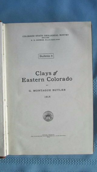 1914 Clays Of Eastern Colorado Usgs Book - Frank Crampton Mining Furnace - G.  Butler