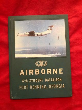 1971 Airborne 4th Student Battalion Us Army Yearbook Fort Benning