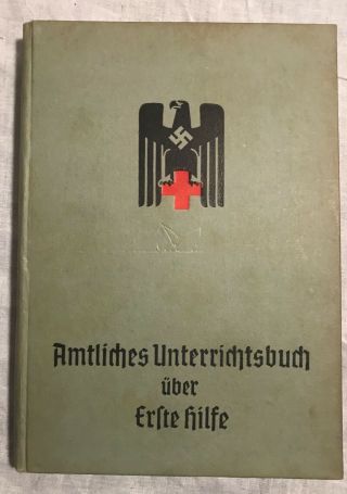 Wwii German Official First Aid Book 1942 263 Pages