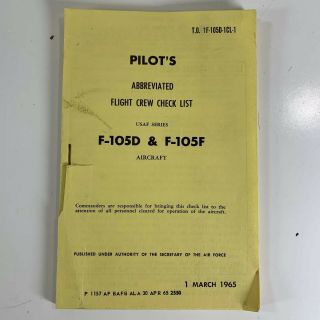 1965 Us Air Force Pilots F - 105d & F - 105f Abbreviated Flight Crew Checklist