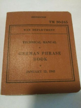Us War Department German Phrase Book Tm 30 - 245 Us Kriegswörterbuch 1943