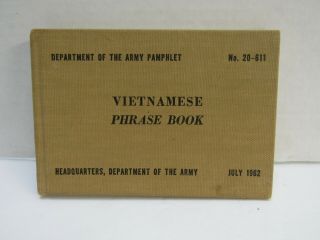 Special Forces Vietnamese Phrase Book 1962 Dept Of Army Early Vietnam Sf Advisor