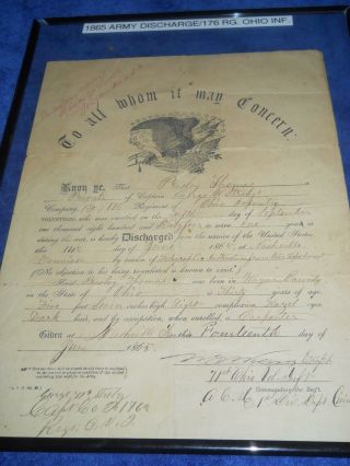1865 Civil War Discharge Papers 176th Ohio Inf.  Reg.  Display Framed