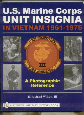 Book - U.  S.  Marine Corps Unit Insignia In Vietnam - Direct From Author