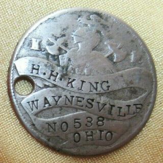 Civil War H.  H.  King Dog Tag 538 Waynesville Ohio