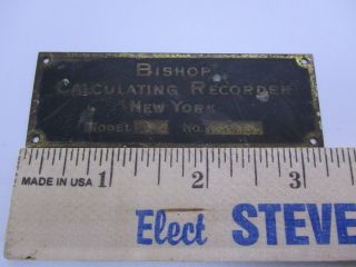 Bishop Calculating Recorder York Metal Tag