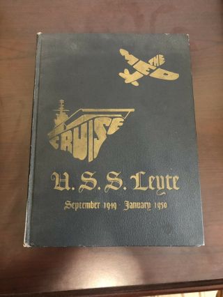 Book - Uss Carrier Leyte Med Cruise/deployment 1949 - 50 Cv - 32