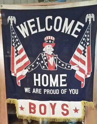 U.  S.  Home Front Hand Painted " Welcome Home Boys " Banner