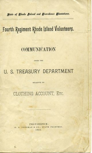 Fourth Rhode Island Volunteers Corresp.  From Treasury Dept Re: Clothing Account