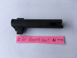 60 Ww2 M1 M2 30us Carbine Round Bolt (comp. ) Marked: Ai (inland) Nos